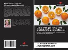 Lime orange: fungicide biotechnological potential的封面