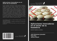 Capa do livro de Aplicaciones innovadoras en el sector de la hostelería 