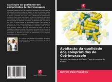 Bookcover of Avaliação da qualidade dos comprimidos de Cotrimoxazole