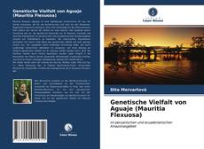 Buchcover von Genetische Vielfalt von Aguaje (Mauritia Flexuosa)