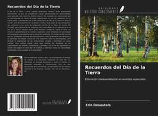 Borítókép a  Recuerdos del Día de la Tierra - hoz