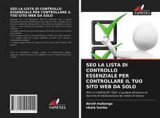 SEO LA LISTA DI CONTROLLO ESSENZIALE PER CONTROLLARE IL TUO SITO WEB DA SOLO的封面