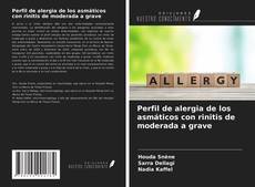 Copertina di Perfil de alergia de los asmáticos con rinitis de moderada a grave