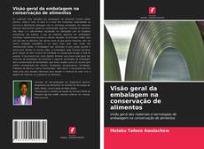 Borítókép a  Visão geral da embalagem na conservação de alimentos - hoz