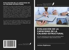 Copertina di EVALUACIÓN DE LA CAPACIDAD DE LA CALIDAD ESTRUCTURAL