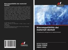 Copertina di Biocompatibilità dei materiali dentali