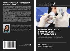 Copertina di TENDENCIAS DE LA ODONTOLOGÍA RESTAURADORA