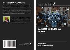 Couverture de LA ECONOMÍA DE LA MENTE