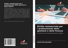 Diritto commerciale per i professionisti della gestione e della finanza的封面