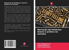 Couverture de Narração de histórias: teoria e prática no turismo