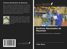 Capa do livro de Archivos Nacionales de Myanmar 