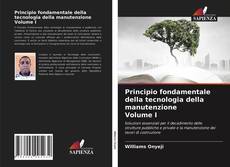 Copertina di Principio fondamentale della tecnologia della manutenzione Volume I