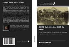 Capa do livro de CÓMO EL DIABLO AMPLIÓ SU REINO 