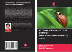 Portada del libro de ESTUDOS SOBRE O EFEITO DE COTÃO Bt EMBIOAGENSPREDOMINANTES