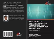 Copertina di ANALISI DELLE PRESTAZIONI DELLA RIDUZIONE DELLA DIMENSIONALITÀ PER I SEGNALI ECG