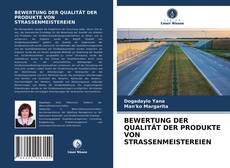 Buchcover von BEWERTUNG DER QUALITÄT DER PRODUKTE VON STRASSENMEISTEREIEN