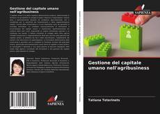 Copertina di Gestione del capitale umano nell'agribusiness