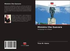 Couverture de Ministre Che Guevara