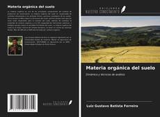 Bookcover of Materia orgánica del suelo