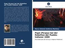 Popé (Po'pay) bei der Rebellion der Pueblo-Indianer 1680 kitap kapağı