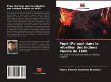 Couverture de Popé (Po'pay) dans la rébellion des Indiens Pueblo de 1680