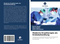 Moderne Kryotherapie als Krebsbehandlung kitap kapağı