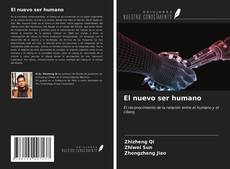 Portada del libro de El nuevo ser humano