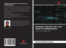 Integral calculus for non-fans of mathematics的封面