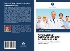 PERSÖNLICHE ENTWICKLUNG DER PFLEGEKARRIERE kitap kapağı