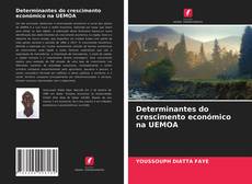 Buchcover von Determinantes do crescimento económico na UEMOA