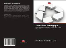 Couverture de Damalima écologique