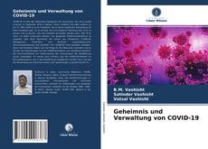 Geheimnis und Verwaltung von COVID-19 kitap kapağı