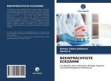 BEEINTRÄCHTIGTE ECKZÄHNE kitap kapağı