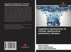 Cognitive dysfunction in chronic obstructive pulmonary disease的封面