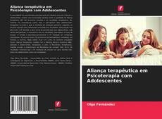 Copertina di Aliança terapêutica em Psicoterapia com Adolescentes
