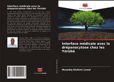 Interface médicale avec la drépanocytose chez les Yorùbá的封面