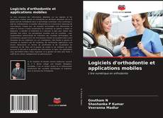 Logiciels d'orthodontie et applications mobiles的封面