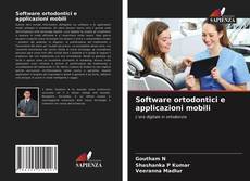 Copertina di Software ortodontici e applicazioni mobili