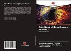 Questions philosophiques Volume I的封面