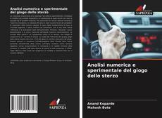 Analisi numerica e sperimentale del giogo dello sterzo的封面