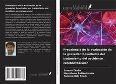 Borítókép a  Prevalencia de la evaluación de la gravedad Resultados del tratamiento del accidente cerebrovascular - hoz