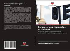 Couverture de Compétences conjugales et intimité