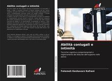 Copertina di Abilità coniugali e intimità