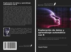Bookcover of Exploración de datos y aprendizaje automático con R