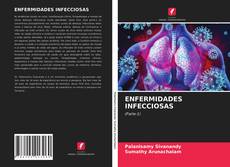 Bookcover of ENFERMIDADES INFECCIOSAS