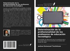 Portada del libro de Determinación de la profesionalidad de los profesores de educación tecnológica