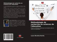 Couverture de Méthodologie de recherche en sciences de l'éducation