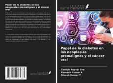 Buchcover von Papel de la diabetes en las neoplasias premalignas y el cáncer oral