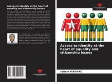 Access to identity at the heart of equality and citizenship issues的封面