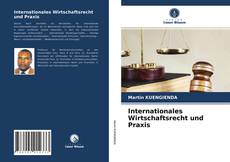 Internationales Wirtschaftsrecht und Praxis kitap kapağı